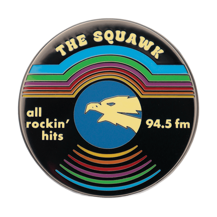 Stranger Things The Squawk Pin Badge